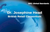Dr. Josephine Head British Retail Consortium BRC Global Standards.