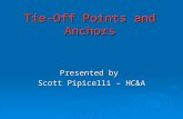 Tie-Off Points and Anchors Presented by Scott Pipicelli – HC&A.