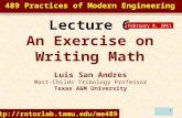 1 Lecture 6 An Exercise on Writing Math Luis San Andres Mast-Childs Tribology Professor Texas A&M University  February 8,