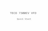 TECO 7300EV VFD Quick Start. But First… RTFM RTFM (Read The Frickin Manual) Manuals are always a problem. Some manuals are written by people who don’t.