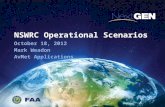 NSWRC Operational Scenarios October 18, 2012 Mark Weadon AvMet Applications.