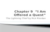 The Lightning Thief by Rick Riordan.  invade- to enter forcibly into another’s territory  repetitions- repeated over and over  crevice- crack  *feigned-