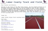 Dear Parents and Athletes, Welcome to the start of the 2014 track season. We are looking forward to an exciting season building upon the strong foundation.