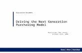 Morristown, New Jersey October 12th, 2006 Discussion Document Driving the Next Generation Purchasing Model.