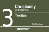 Christianity 3 for Beginners Mike Mazzalongo The Bible.