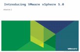 © 2011 VMware Inc. All rights reserved Introducing VMware vSphere 5.0 Module 2.