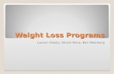 Weight Loss Programs Lauren Glasky, Nicole Nava, Ben Wainberg.
