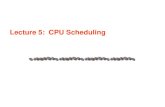 Lecture 5: CPU Scheduling. Lecture 5 / Page 2AE4B33OSS Silberschatz, Galvin and Gagne ©2005 Contents Why CPU Scheduling Scheduling Criteria & Optimization.