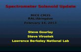 Spectrometer Solenoid Update Steve Gourlay Steve Virostek Lawrence Berkeley National Lab Steve Gourlay Steve Virostek Lawrence Berkeley National Lab MICE