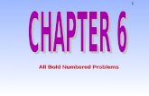 1 All Bold Numbered Problems. 2 Chapter 6 Outline Energy -vs- HeatEnergy -vs- Heat Specific HeatSpecific Heat First Law of ThermodynamicsFirst Law of.