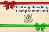 Testing Reading Comprehension. The Nature Of The Reading Comprehension.