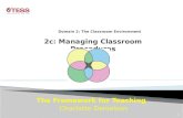 The Framework for Teaching Charlotte Danielson 2c: Managing Classroom Procedures 1.