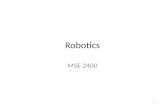 Robotics MSE 2400 1. 2 Manipulator What is a Robot? (1) 3.