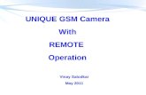 UNIQUE GSM Camera With REMOTE Operation Vinay Salodkar May 2011.