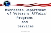 Minnesota Department of Veterans Affairs ProgramsandServices Revised 4/25/2013.