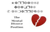 Marriage, Divorce & Remarriage The Mental Divorce Position