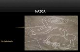 By: Jade Gatlin NAZCA. What are the Nazca lines? The Nazca line are shapes, animals, and other things that were created by the Nazca people.