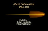 Sheet Fabrication Plet 370 Matt Eury Brian Martonik Mike McElhaney.