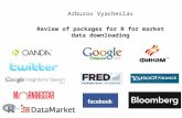 1 Arbuzov Vyacheslav Review of packages for R for market data downloading.
