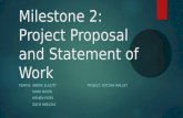 Milestone 2: Project Proposal and Statement of Work TEAM 8: ANDRE ELLIOTTPROJECT: BITCOIN WALLET MARK NIXON KISHEN PATEL ZACH HOELZLE.