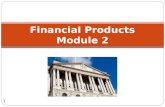 Financial Products Module 2 1. Agenda Protection Mortgages Pensions Savings and Investments 2.
