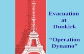 Evacuation at Dunkirk “Operation Dynamo”. Skirting the Maginot.
