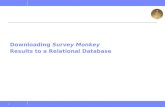 1 Downloading Survey Monkey Results to a Relational Database.