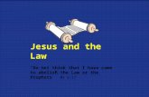Jesus and the Law. Great effort has been made to keep this presentation freely reproducible in its entirety. Omitting parts (especially these acknowledgements.