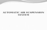 Introduction Role of Air Suspension System Principle Of Air Suspension Components of Air Suspension Types Of Suspension Advantages Conclusion