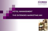 HOTEL MANAGEMENT THE EXTENDED MARKETING MIX 1. The Extended Marketing Mix.