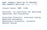 WHAT SCHOOLS MUST DO TO PREVENT AND ADDRESS BULLYING (rev. 1-15) Stuart Green, DMH, LCSW Director, NJ Coalition for Bullying Awareness and Prevention Associate.