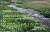 GUIDELINES on CORPORATE SOCIAL RESPONSIBILITY for CENTRAL PUBLIC SECTOR ENTERPRISES 1.