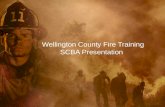 Wellington County Fire Training SCBA Presentation