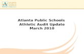 Atlanta Public Schools Athletic Audit Update March 2010.
