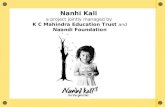 Nanhi Kali a project jointly managed by K C Mahindra Education Trust and Naandi Foundation.