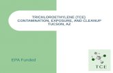 TRICHLOROETHYLENE (TCE) CONTAMINATION, EXPOSURE, AND CLEANUP TUCSON, AZ EPA Funded.