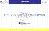 Case Studies Implementation of EMAS in the Cleaning Material Sector 1 ETIV - EMAS Technical Implementation and Verification 1 Project ETIV – EMAS TECHNICAL.