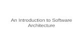 An Introduction to Software Architecture. Introduction.