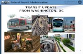 11 TRANSIT UPDATE FROM WASHINGTON, DC. 2 Today’s Discussion Livability/SustainabilityLivability/Sustainability New Starts StreamliningNew Starts Streamlining.