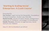 â€Starting & Scaling Social Enterprises: A Crash Courseâ€™ Presented by: Zoe Hunton, Legal Counsel for Nonprofits, Foundations & Social Enterprises, Hunton