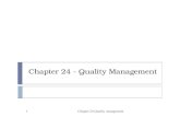 Chapter 24 - Quality Management Chapter 24 Quality management1.