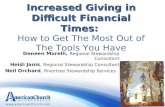 Increased Giving in Difficult Financial Times: Increased Giving in Difficult Financial Times: How to Get The Most Out of The Tools You Have Deneen Morelli,