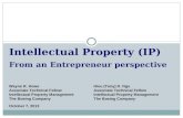 From an Entrepreneur perspective October 7, 2013 Intellectual Property (IP) Hieu (Tony) D. Ngo Associate Technical Fellow Intellectual Property Management.
