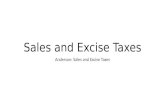 Sales and Excise Taxes Anderson: Sales and Excise Taxes