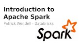 Introduction to Apache Spark Patrick Wendell - Databricks.