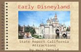 Early Disneyland State Report:California Attractions by Walt Yensid.