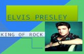 ELVIS PRESLEY KING OF ROCK INTRODUCTION….. Who is Elvis Presley  Elvis is a musician and an actor  He was known as the king of rock and roll  He was.