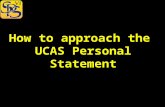 How to approach the UCAS Personal Statement. A Model Answer? There is no ‘model’ Personal Statement. Every applicant is an individual, so every Personal.