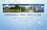 PHOSPHORUS FREE FERTILIZER WATER RESOURCES MANAGEMENT CHRIS SIMON
