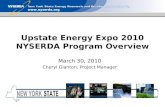 Www.nyserda.org Upstate Energy Expo 2010 NYSERDA Program Overview March 30, 2010 Cheryl Glanton, Project Manager.